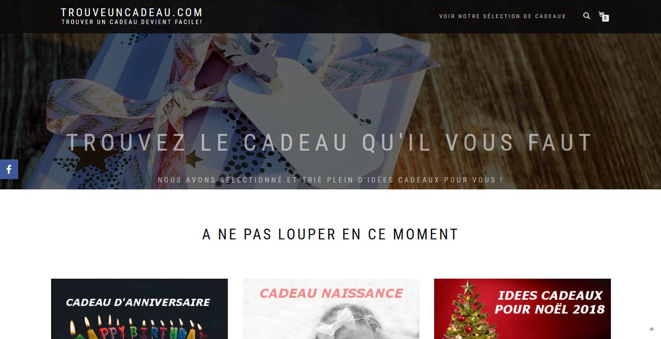 TrouveUnCadeau.com - Choisir le bon cadeau deviens simple et rapide !